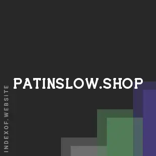 patinslow.shop by Nestor Ibarra site -  Indexof