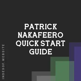 Patrick Nakafeero Quick Start Guide | Indexof
