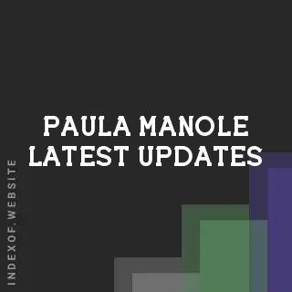 Paula Manole Latest Updates | Indexof