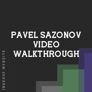 Pavel Sazonov Video Walkthrough | Indexof