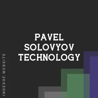 Pavel Solovyov Technology | Indexof