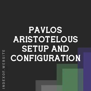 Pavlos Aristotelous Setup and Configuration | Indexof