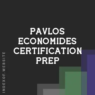 Pavlos Economides Certification Prep | Indexof
