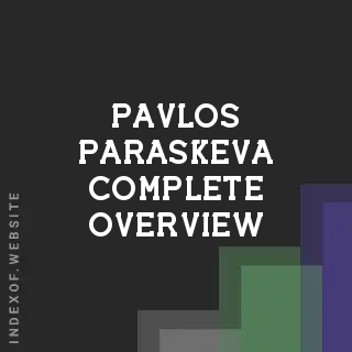 Pavlos Paraskeva Complete Overview | Indexof