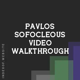 Pavlos Sofocleous Video Walkthrough | Indexof