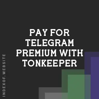 How to Pay for Telegram Premium with Tonkeeper: 2026 Crypto Guide