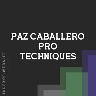 Paz Caballero Pro Techniques | Indexof