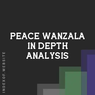 Peace Wanzala In-Depth Analysis | Indexof