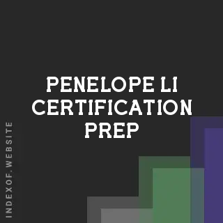Penelope Li Certification Prep | Indexof