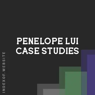 Penelope Lui Case Studies | Indexof