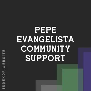 Pepe Evangelista Community Support | Indexof