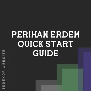 Perihan Erdem Quick Start Guide | Indexof