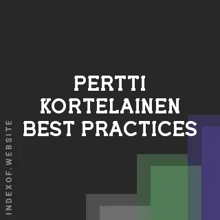 Pertti Kortelainen Best Practices | Indexof