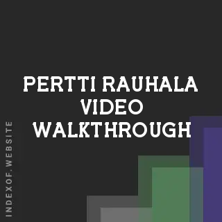 Pertti Rauhala Video Walkthrough | Indexof