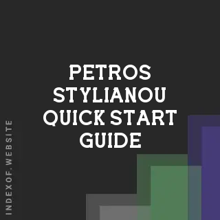 Petros Stylianou Quick Start Guide | Indexof