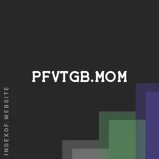 pfvtgb.mom by Oki Sujatniko site -  Indexof