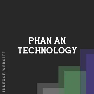 Phan An Technology | Indexof