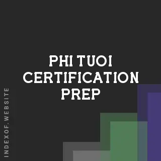 Phi Tuoi Certification Prep | Indexof