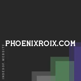 phoenixroix.com by Karl Rosengren site -  Indexof