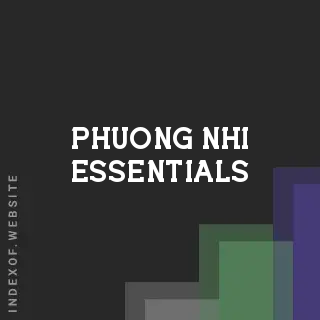 Phuong Nhi Essentials | Indexof
