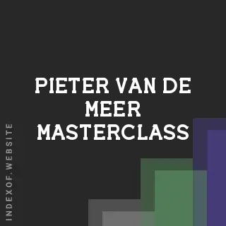 Pieter van de Meer Masterclass | Indexof