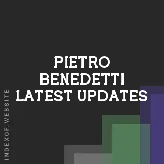 Pietro Benedetti Latest Updates | Indexof