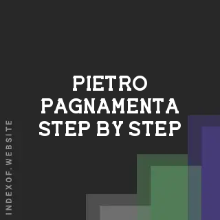 Pietro Pagnamenta Step-by-Step | Indexof