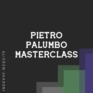 Pietro Palumbo Masterclass | Indexof