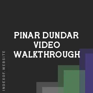 Pinar Dundar Video Walkthrough | Indexof