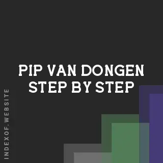 Pip van Dongen Step-by-Step | Indexof
