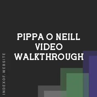 Pippa O Neill Video Walkthrough | Indexof