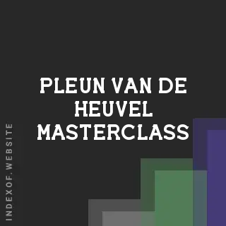 Pleun van de Heuvel Masterclass | Indexof
