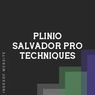 Plinio Salvador Pro Techniques | Indexof