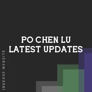 Po-chen Lu Latest Updates | Indexof