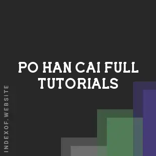 Po-han Cai Full Tutorials | Indexof