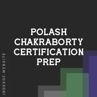 Polash Chakraborty Certification Prep | Indexof