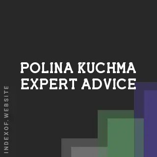 Polina Kuchma Expert Advice | Indexof