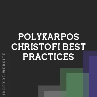 Polykarpos Christofi Best Practices | Indexof