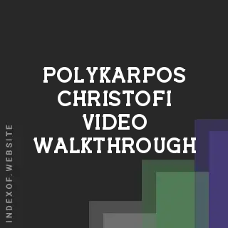 Polykarpos Christofi Video Walkthrough | Indexof