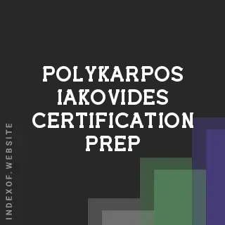 Polykarpos Iakovides Certification Prep | Indexof