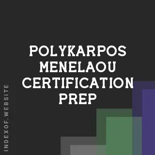 Polykarpos Menelaou Certification Prep | Indexof