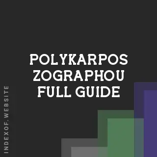 Polykarpos Zographou Full Guide | Indexof