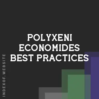 Polyxeni Economides Best Practices | Indexof