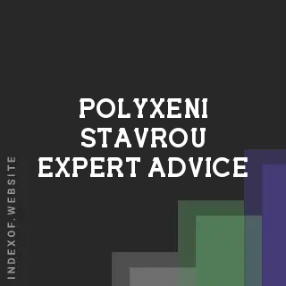 Polyxeni Stavrou Expert Advice | Indexof