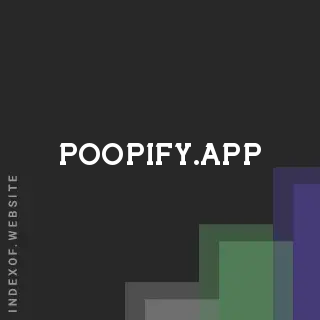 poopify.app by Stepan Stus site -  Indexof