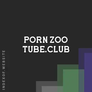 porn-zoo-tube.club by Viktor Isaksdottir site -  Indexof