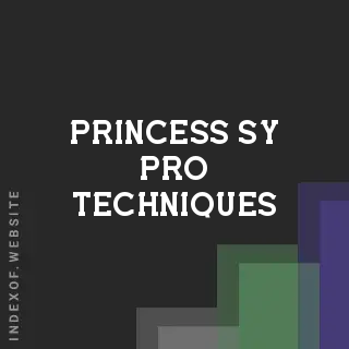 Princess Sy Pro Techniques | Indexof