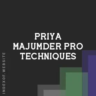 Priya Majumder Pro Techniques | Indexof