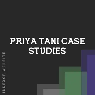Priya Tani Case Studies | Indexof