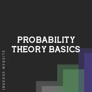 probability theory basics | Indexof